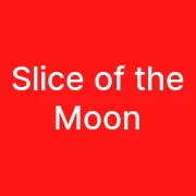 Slice of the Moon